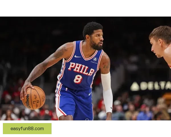 乔治出战38分钟力求特别表现期待背靠背第二场比赛发挥